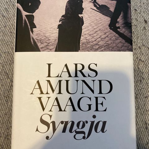 SYNGJA - Lars Amund Vaage. NY, IKKE LEST!