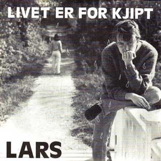 Lars*  – Livet Er For Kjipt