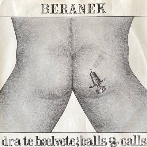 Beranek  – Dra Te Hælvete / Balls & Calls
