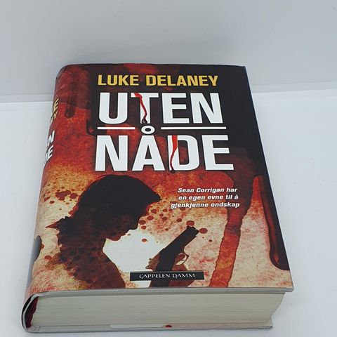 1.opplag. Uten nåde - Luke Delaney