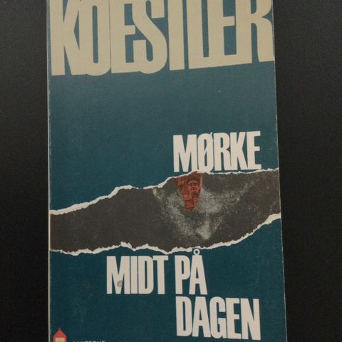 Arthur Koestler: Mørke midt på dagen (Lanterne-bok)