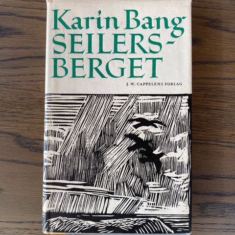 Karin Bang. Seilersberget.