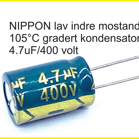 NIPPON Lav indre motstand, gradert til 105°C temperature, 4.7uF/400 volt