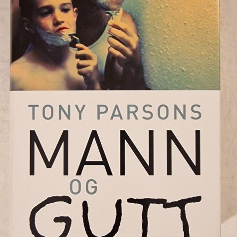 Mann Og Gutt (2002) Tony Parsons