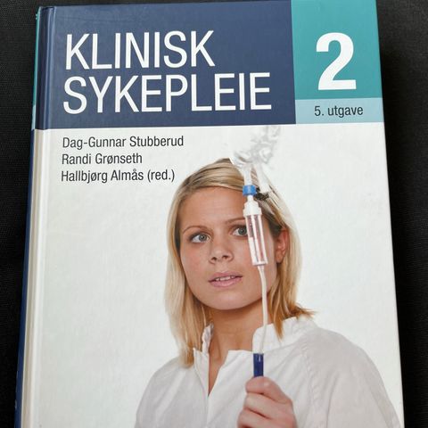 Klinisk sykepleie 2 (5. utg)