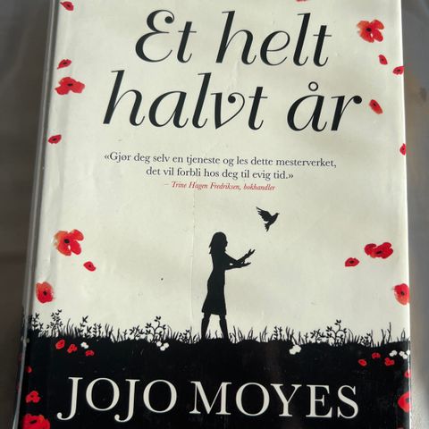 Et halvt år av Jojo Moyes , roman