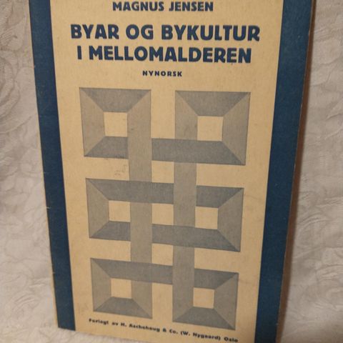 Byar og bykultur i mellomalderen, nynorsk lærebok fra 1945