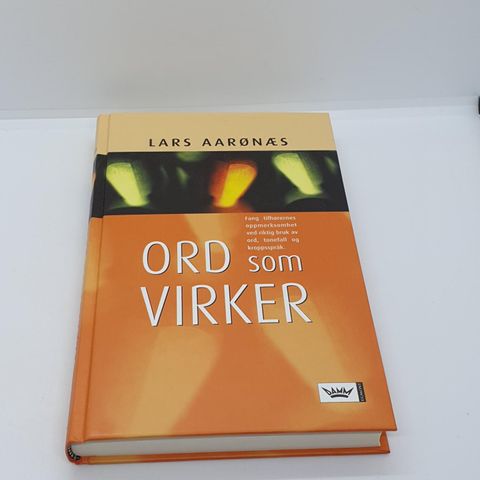 Ord som virker - Lars Aarønæs