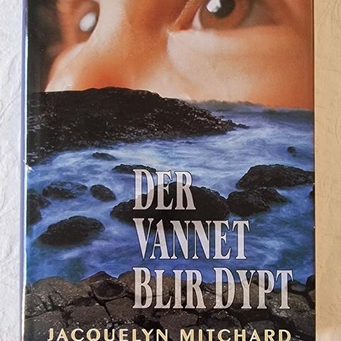 Der Vannet Blir Dypt (1998) Jacquelyn Mitchard