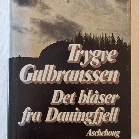 Det Blåser Fra Dauingfjell (1979) Trygve Gulbranssen