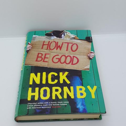 How to be good - Nick Hornby