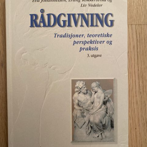 Rådgivning Tradisjoner, teoretiske perspektiver og praksis