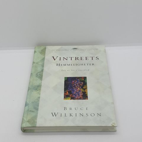 Vintreets hemmeligheter - Bruce Wilkinson