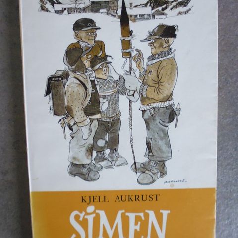 Kjell Aukrust (signert): Simen. Muntre historier.