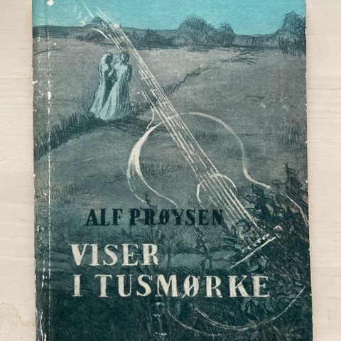 1. utg med dedikasjon Alf Prøysen «Viser i tusmørke»