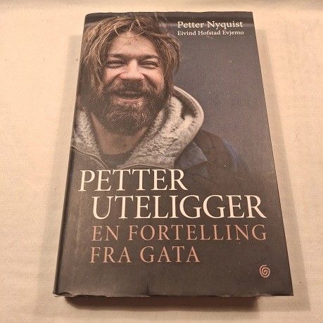 Petter uteligger – En fortelling fra gata – Petter Nyquist