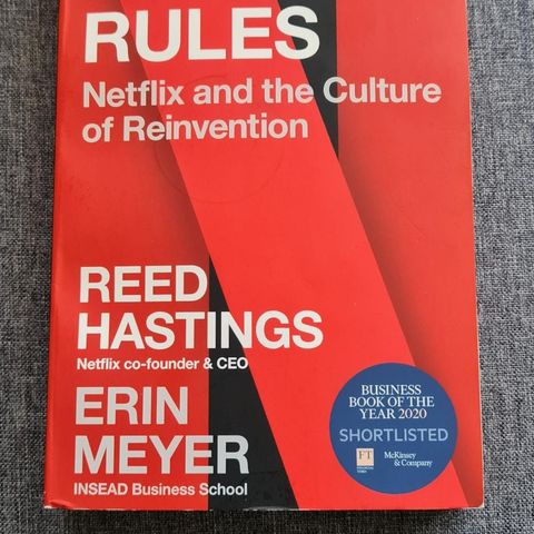 No Rules Rules - Netflix and the Culture of Reinvention