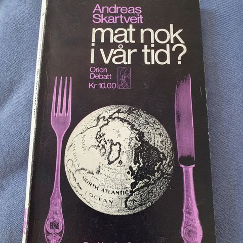 Mat nok i vår tid?,,,