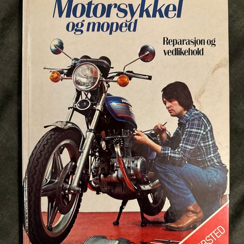 Motorsykkel og moped Reprasjon og vedlikehold Schibsted bok