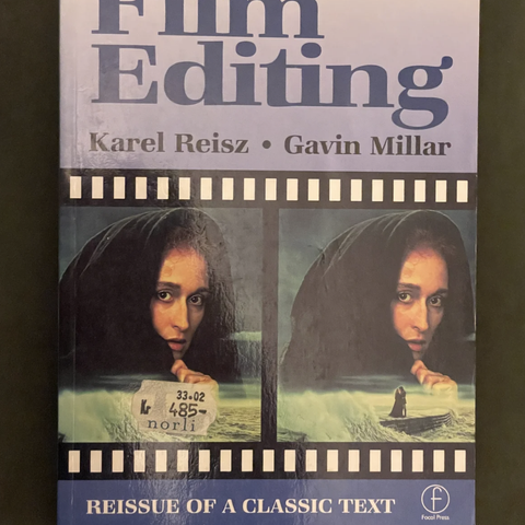 The Technique of Film Editing, Karel Reisz & Gavin Millar