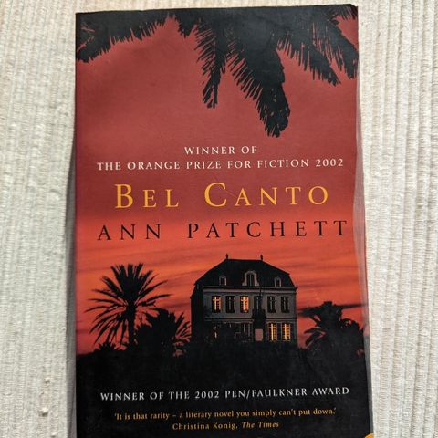 Ann Patchett - Bel Canto