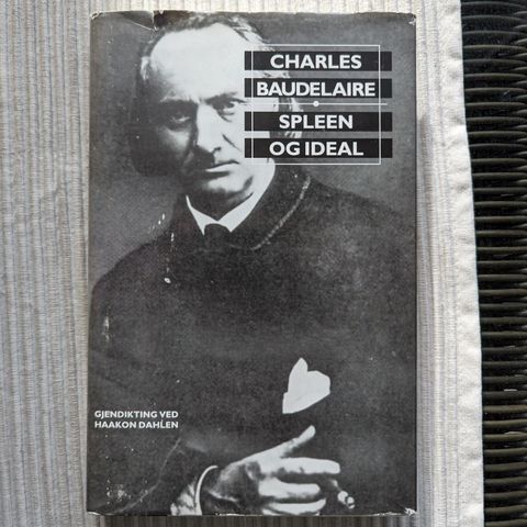 Charles Baudelaire - Spleen og ideal