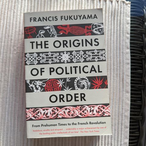 Francis Fukuyama - The Origins of Political Order