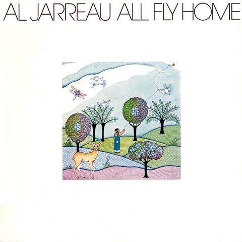 Al Jarreau  – All Fly Home