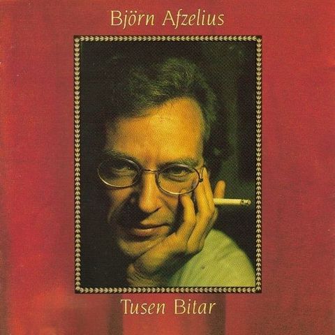Björn Afzelius – Tusen Bitar, 1990