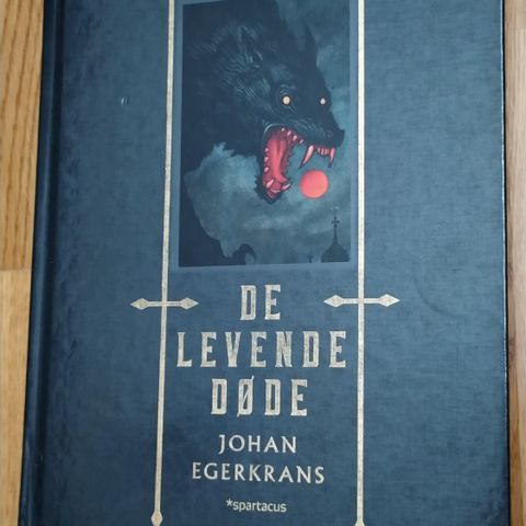 De levende døde av Johan Egerkrans