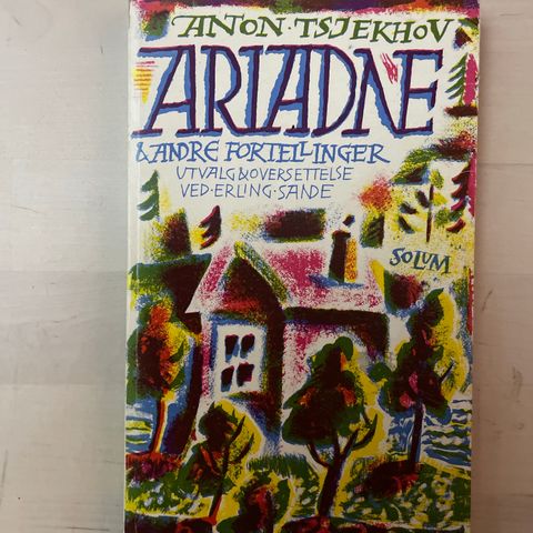 Anton Tsjekhov «Ariadne og andre fortellinger»