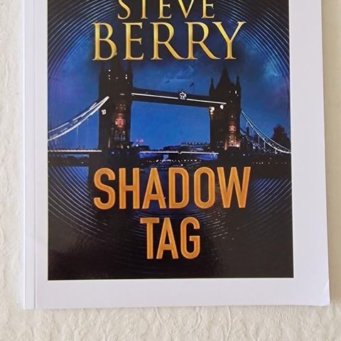 Shadow Tag (Short Story) Raymond Khoury & Steve Berry