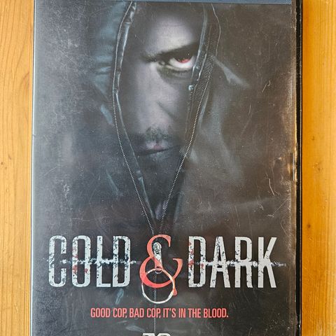 Cold & Dark