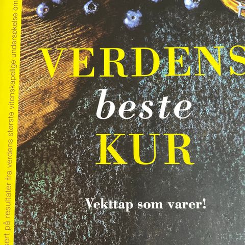 Verdens beste kur - vekttap som varer - slankeråd