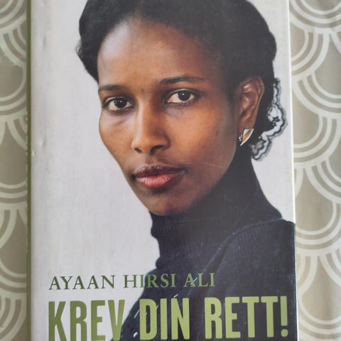 Ayaan Hirsi Ali "Krev din rett!" Signert bok