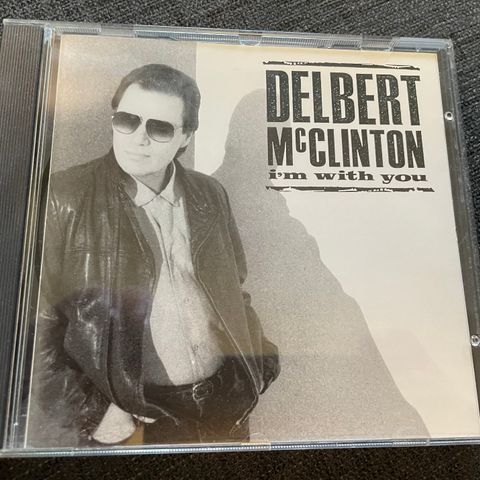 CD: Delbert McClinton - I’m with you
