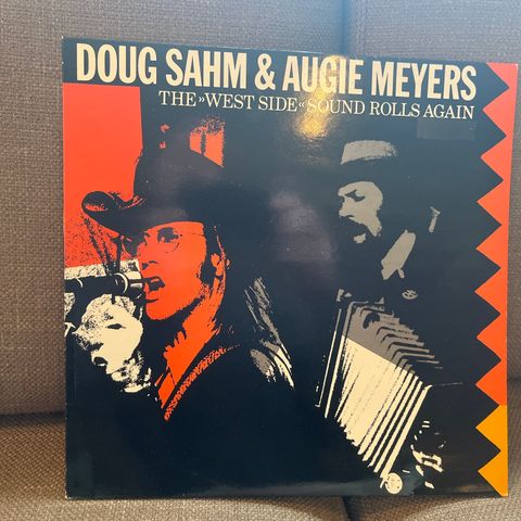 Doug Sahm & Augie Meyers – The West Side Sound Rolls Again