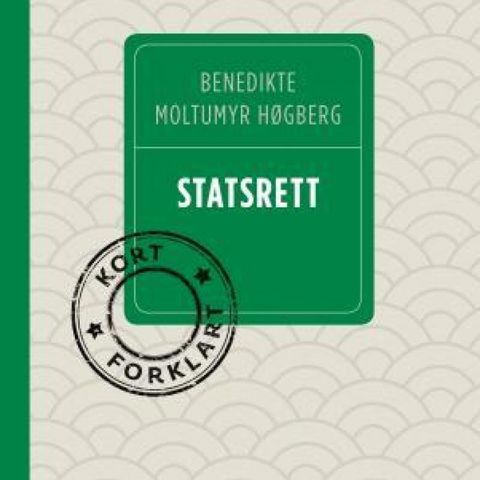 Statsrett, kort forklart, av Høgberg, juss, rettsvitenskap