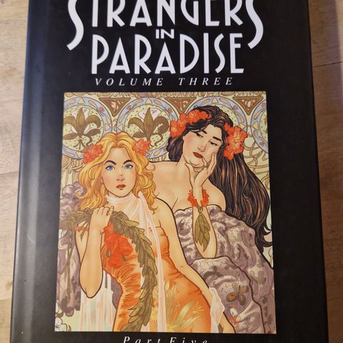 The complete Strangers in Paradise.      Vol 3, part 5. Terry Moore