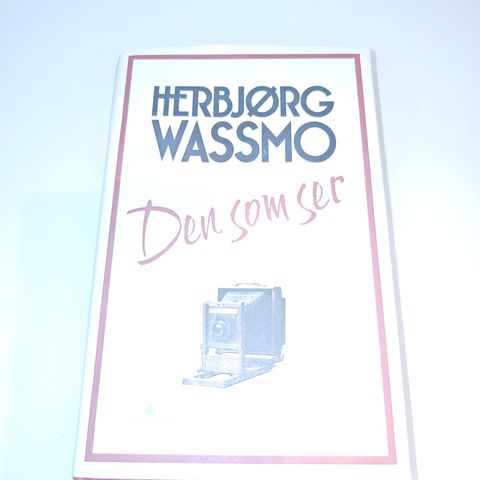 Den som ser. Herbjørg Wassmo
