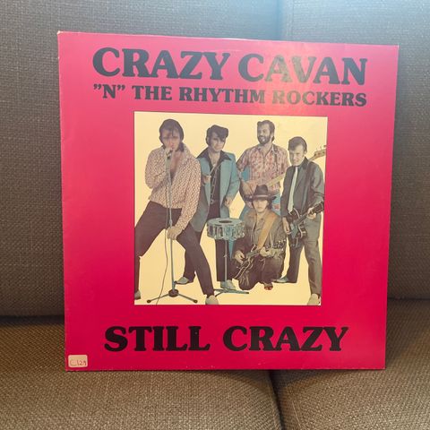 Crazy Cavan "N" The Rhythm Rockers – Still Crazy