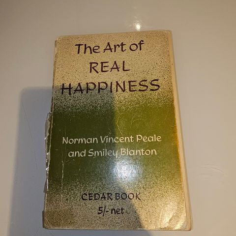 The Art of Real Happiness. Cedar Book, Norman Vincent Peale, Smiley Blanton