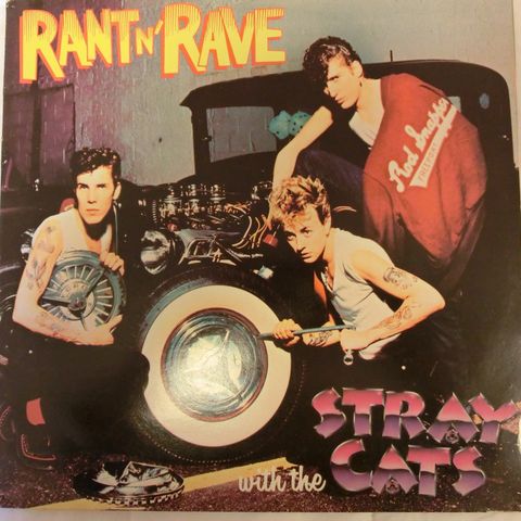 Stray Cats - Rantn` Rave (m/Orig. inner)