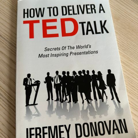 How to deliver a TED talk av Jeremy Donovan