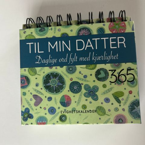 365 dager / kalender / dagens ord / til min datter