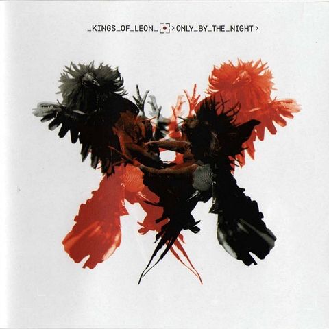 Kings Of Leon – Only By The Night (CD)