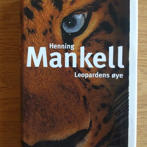 Henning Mankell.   Leopardens oye