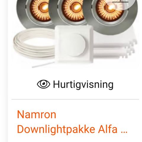 Namron warmdim dowmlight komplett pakke