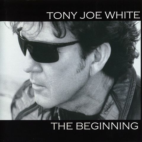 Tony Joe White – The Beginning, 2001