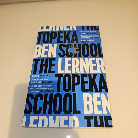 The Topeka School. Ben Lerner